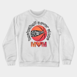 Basketball Mom Crewneck Sweatshirt